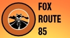 Fox Route 85